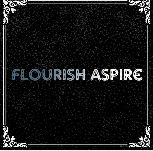 Flourish aspire 